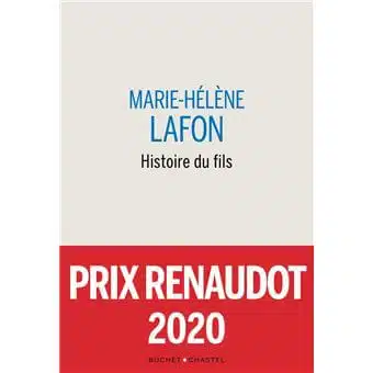 Histoire du fils Gagnant prix Renaudot 2020