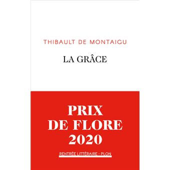 La grâce Gagnant du prix de flore 2020