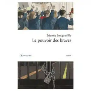 Sorties livres du mois de Avril 2021 le pouvoir des braves