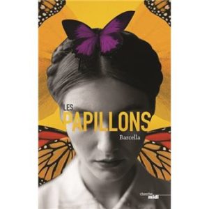 Sorties livres du mois de avril 2021 Les papillons