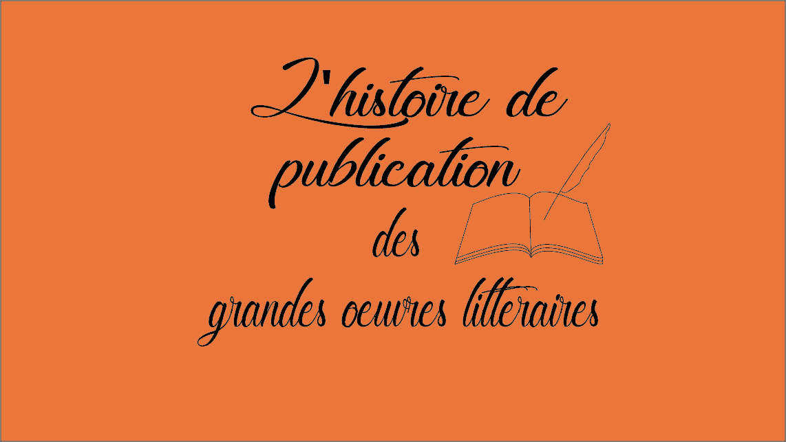 les grandes oeuvres littéraires et leurs secrets