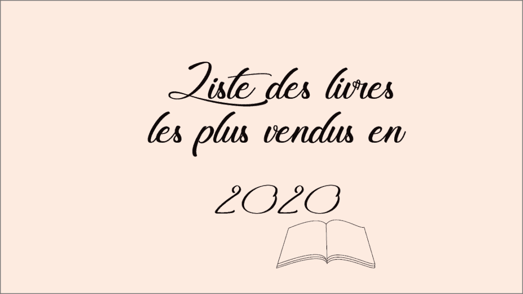 Liste des livres les plus vendus en 2020