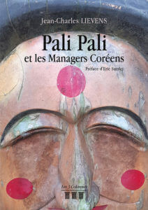 Sorties livres du mois de avrilPali Pali et les Managers Coréens