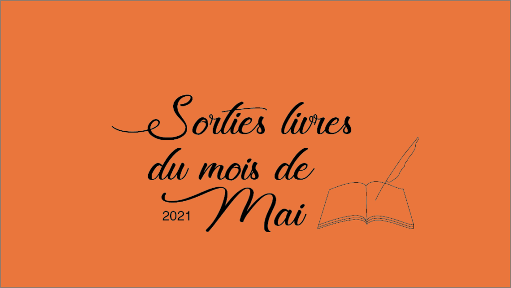 Sortie livre du mois de mai