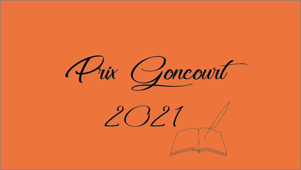 les résultats goncourt 2021