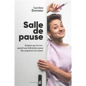 Sorties livres du mois de juin : Salle de pause soigner par le rire