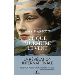 Sorties livres du mois de septembre Ce que murmure le vent