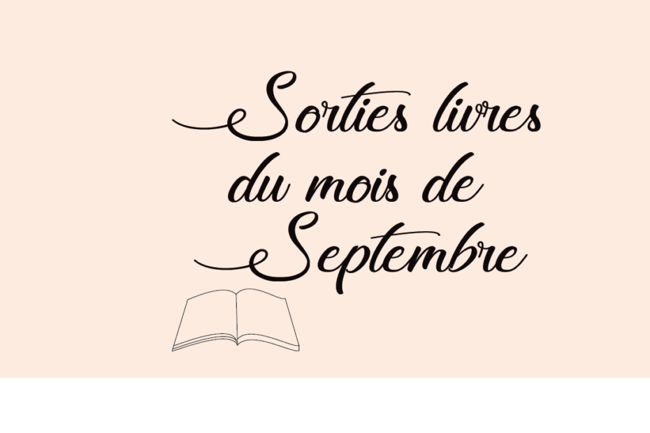 Sortie livre du mois de septembre