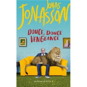 Les sorties livres du mois d’octobre douce, douce vengeance