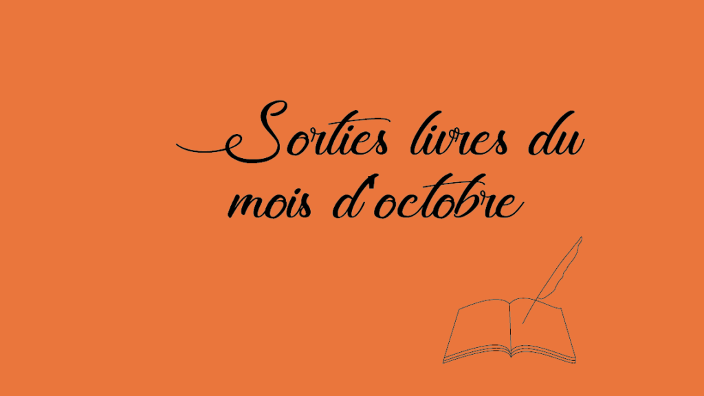 Sorties livres du mois d'octobre