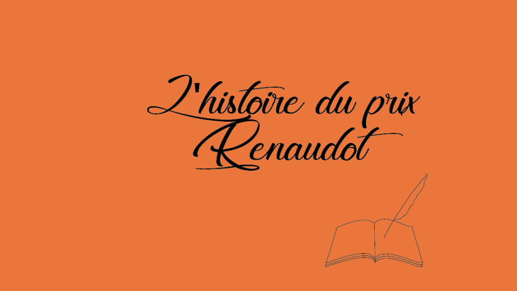 L’histoire du prix Renaudot