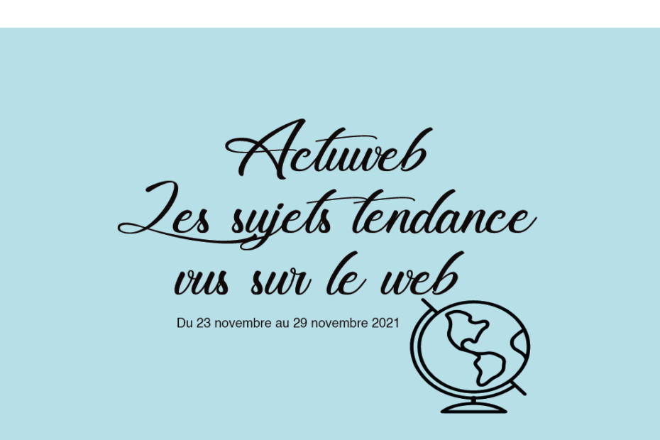 Actuweb 23 au 29 novembre
