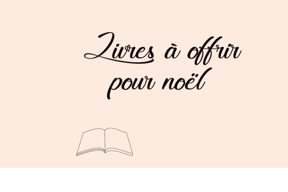 Livres à offrir pour noël