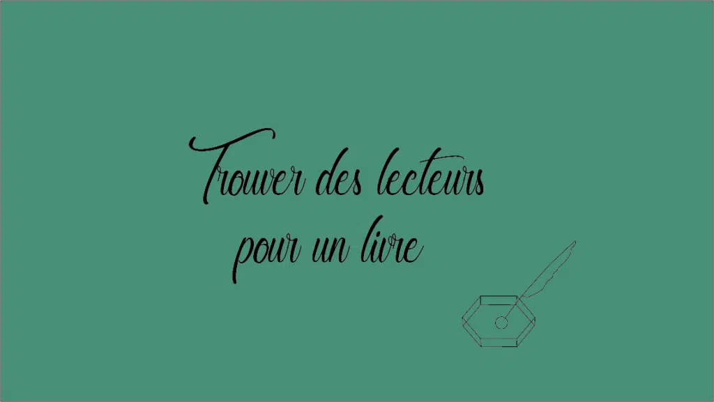 trouver des lecteurs pour un livre
