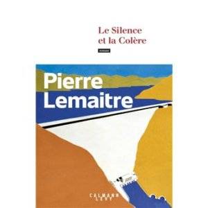 Le Silence et la Colere