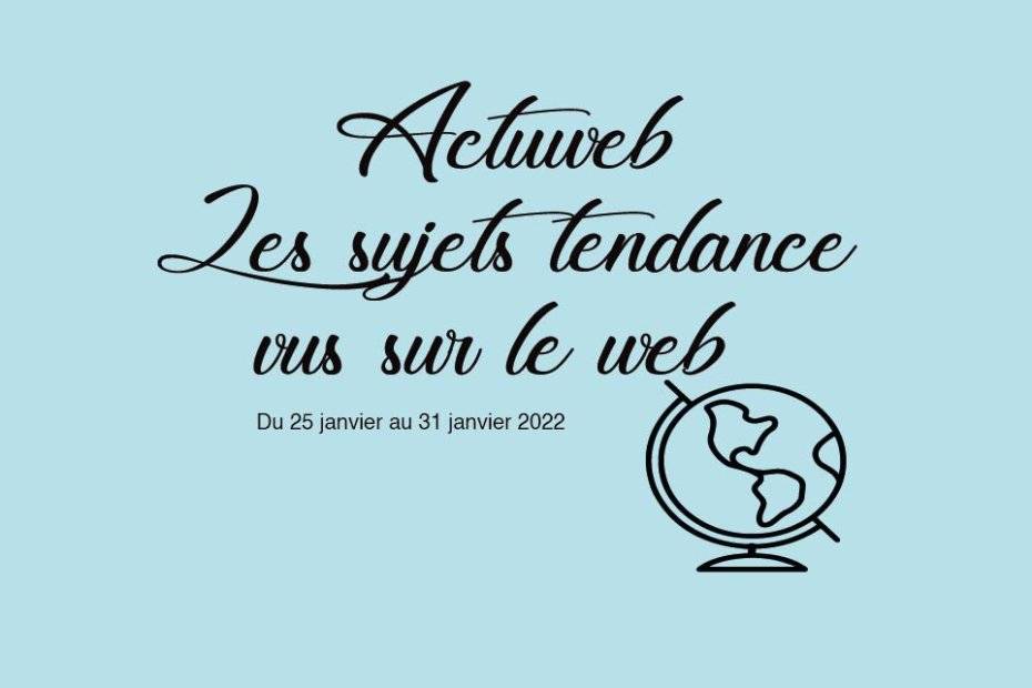 Actuweb maison d'édition Du 25 janvier au 31 janvier 2022