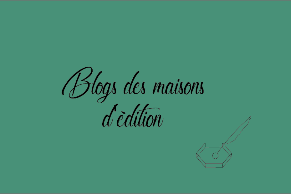 5 blogs de maisons d'édition à découvrir