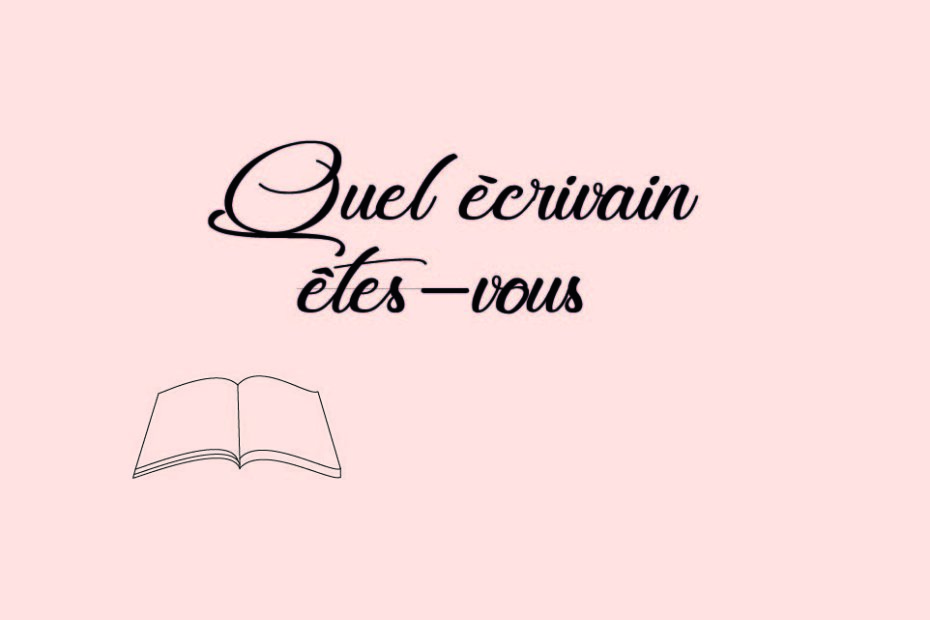 Quel écrivain êtes-vous