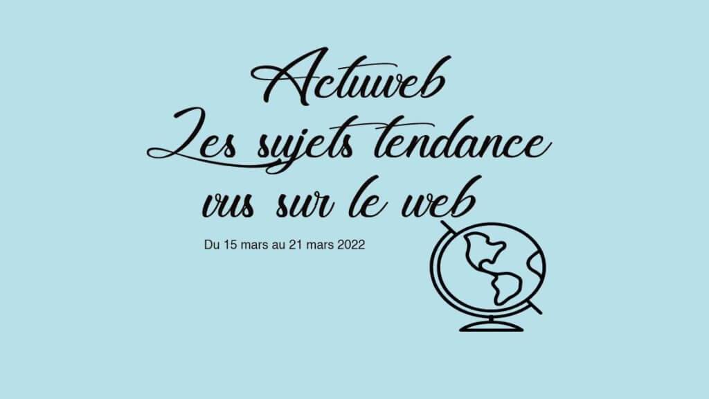 Actuweb maisons d'édition Du 15 mars au 21 mars 2022