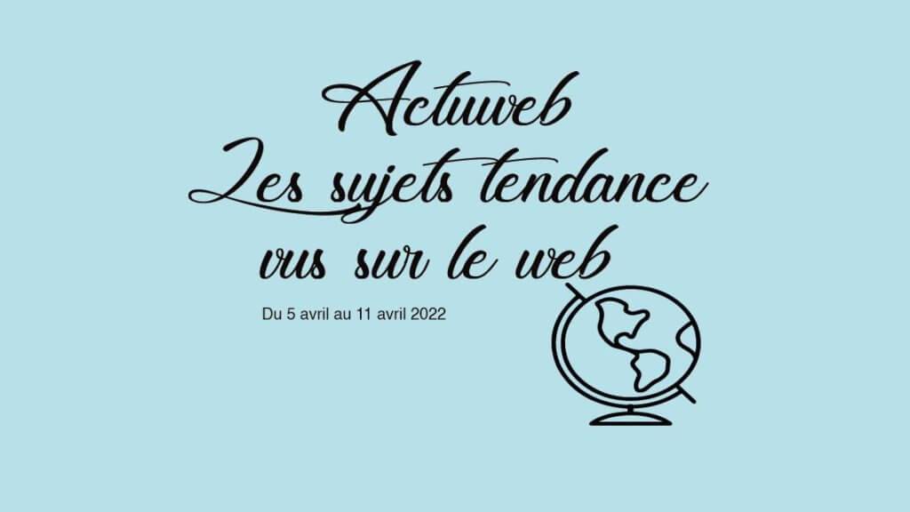 Actuweb maisons d'édition Du 5 avril au 11 avril 2022