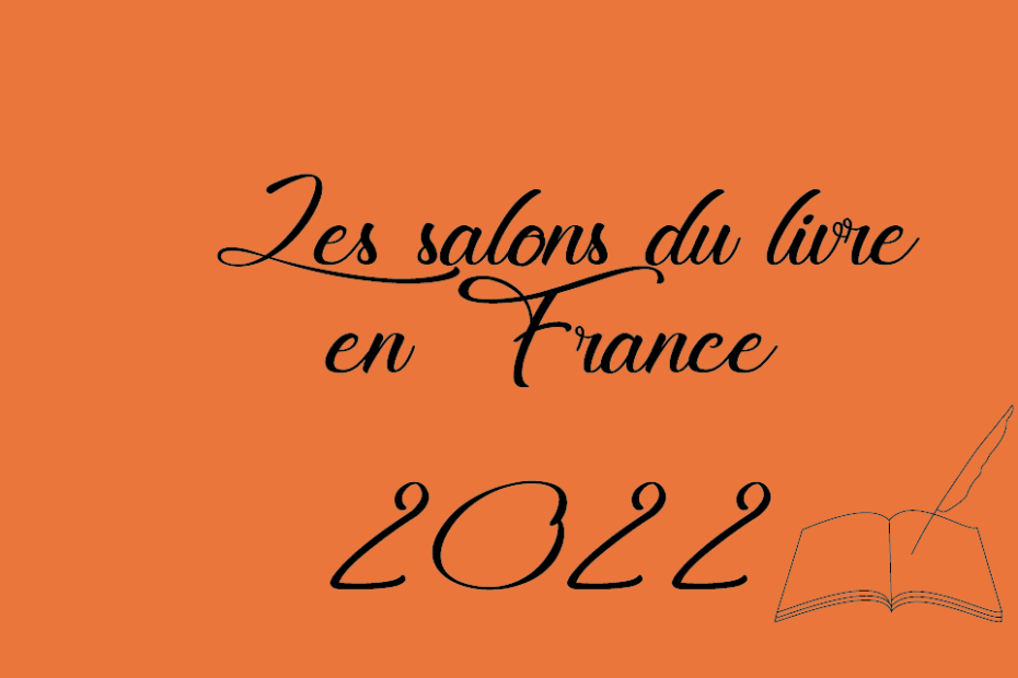 Liste des salons du livre en France 2022
