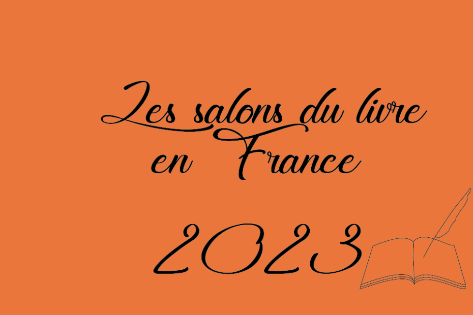 les salons du livre en France 2023