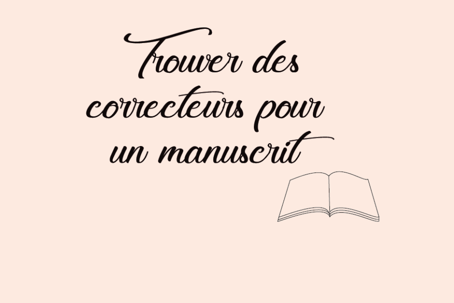 Trouver des correcteurs pour un manuscrit