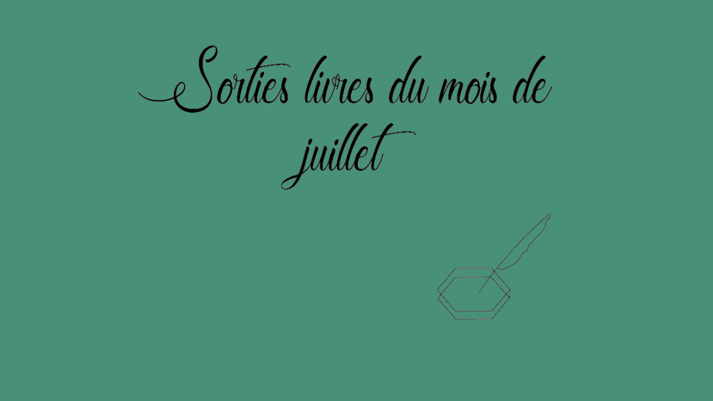 Sorties livres du mois de juillet 2022