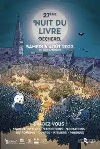 Nuit du Livre : Évadez-vous ! – 27ème édition // Samedi 6 août, de 10h à minuit Bécherel, 6 août 2022 10:00, Bécherel.