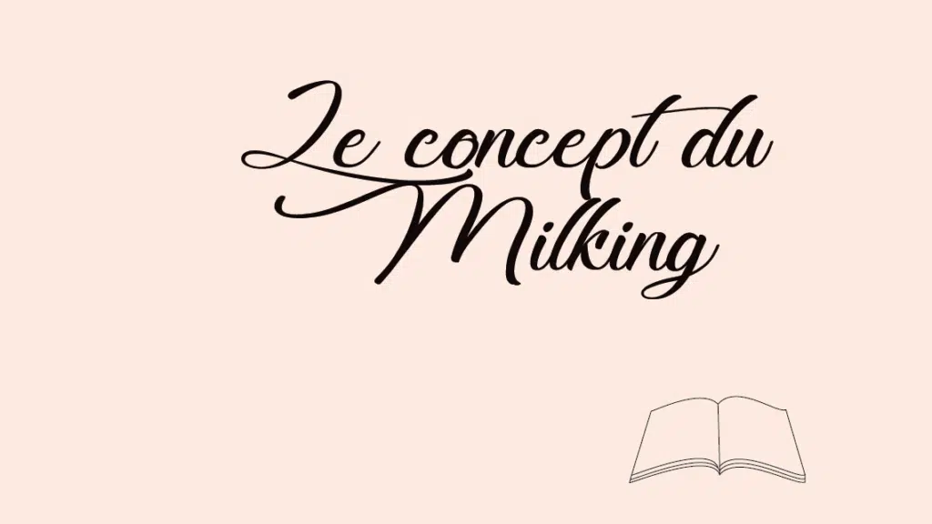 Améliorer la narration d'un récit grâce au concept du Milking