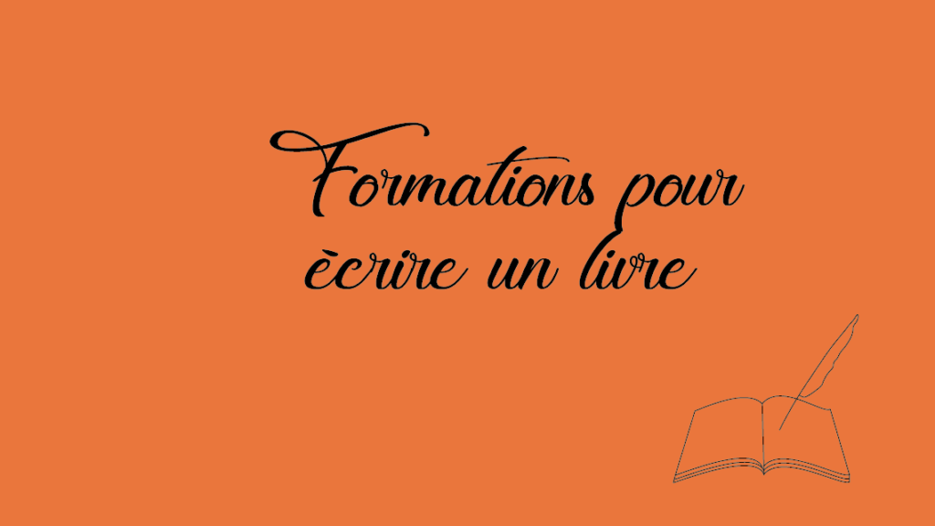 Top 3 des formations pour écrire un livre