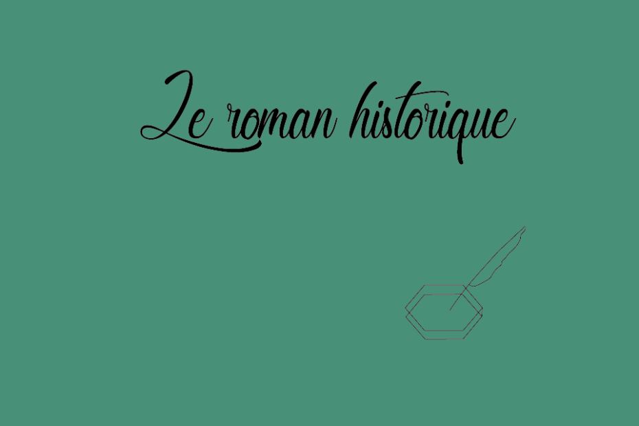 Le roman historique