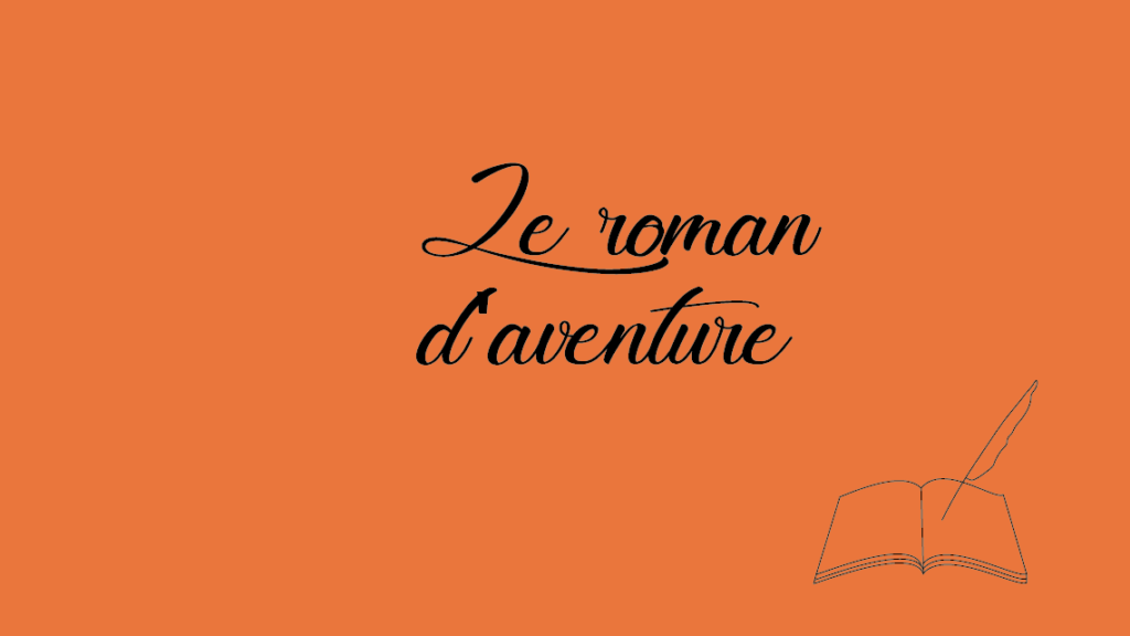 Le roman d’aventure