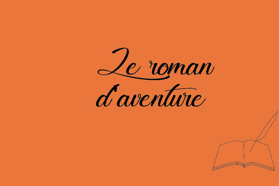 Le roman d’aventure