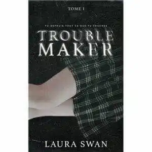 Troublemaker